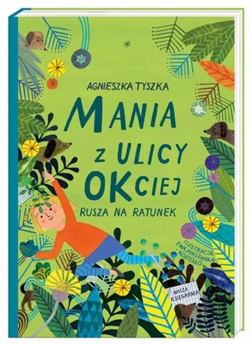 MANIA  Z ULICY OKCIEJ