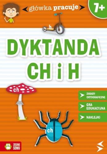 GŁÓWKA PRACUJE DYKTANDA H I CH