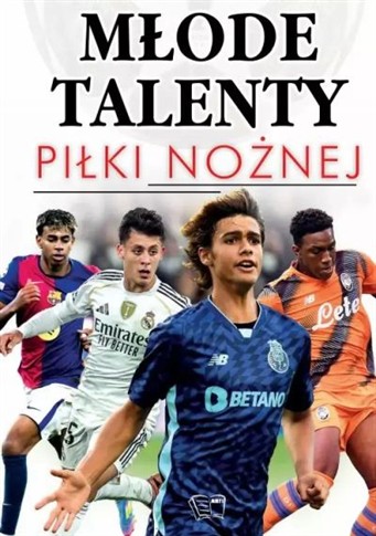 MŁODE TALENTY PIŁKI NOŻNEJ