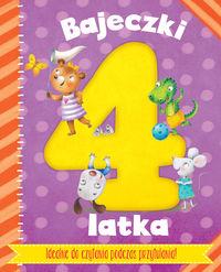 BAJECZKI 4-LATKA. RYMOWANKI I BAJECZKI