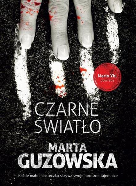 CZARNE ŚWIATŁO (DODRUK 2017)
