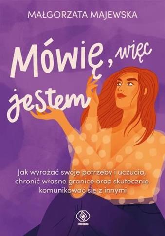 MÓWIĘ WIĘC JESTEM