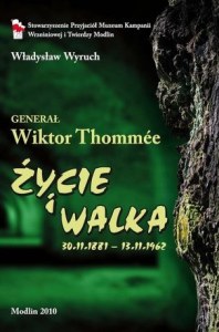 Generał Wiktor Tommée. Życie i walka 1881–1962