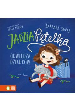 JADZIA PĘTELKA ODWIEDZA DZIADKÓW