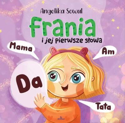 FRANIA I JEJ PIERWSZE SŁOWA