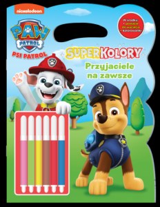Przyjaciele na zawsze. Psi Patrol. Superkolory
