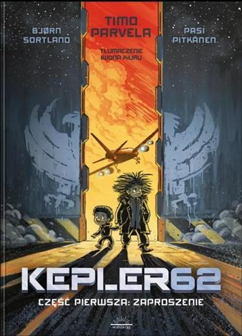 Kepler62. Część pierwsza: Zaproszenie