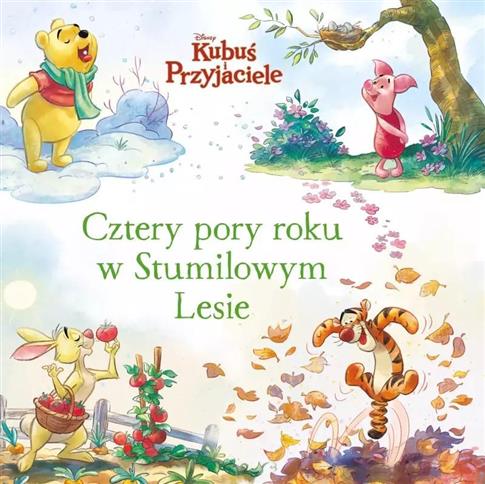 Kubuś i Przyjaciele. Cztery pory roku w Stumilowym
