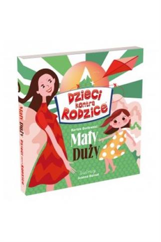 Dzieci kontra Rodzice. MAŁY DUŻY