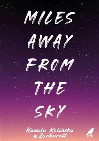 Miles away from the sky