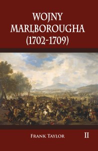 Wojny Marlborougha 1702-1709. Tom 2