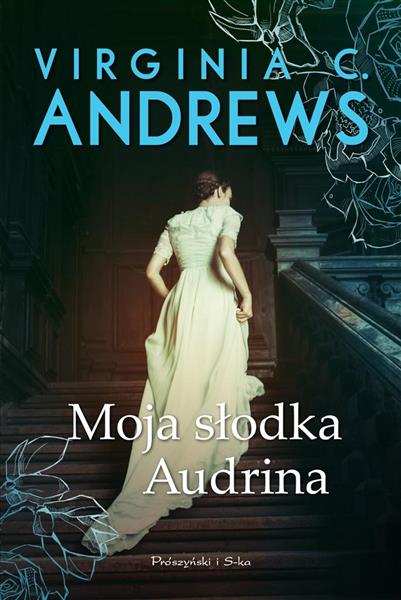 MOJA SŁODKA AUDRINA