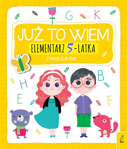 JUŻ TO WIEM. ELEMENTARZ 5-LATKA