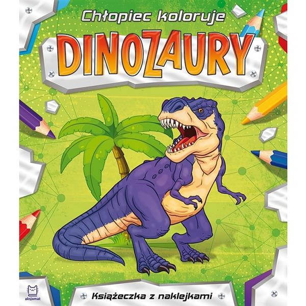CHŁOPIEC KOLORUJE. DINOZAURY