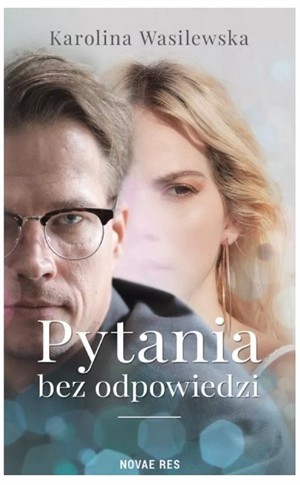PYTANIA BEZ ODPOWIEDZI