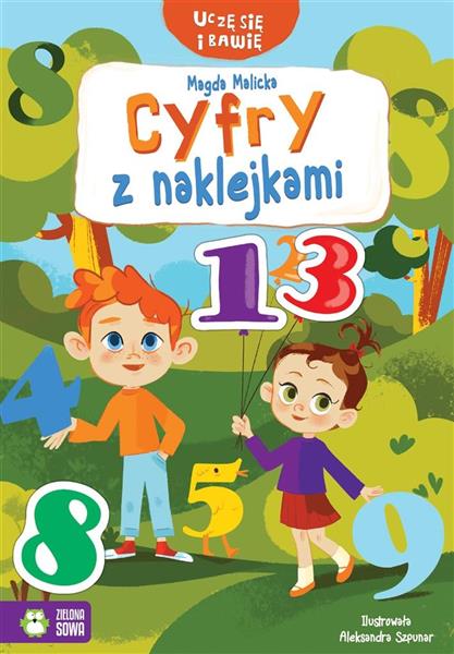UCZĘ SIĘ I BAWIĘ. CYFRY Z NAKLEJKAMI