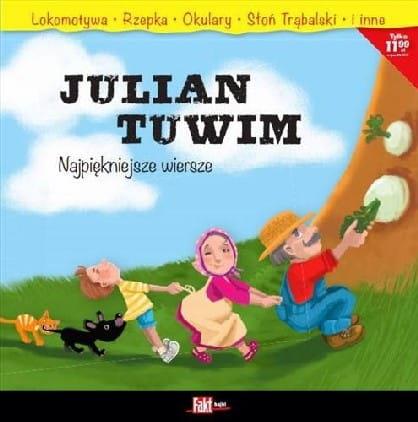 JULIAN TUWIM NAJPIĘKNIEJSZE WIERSZE