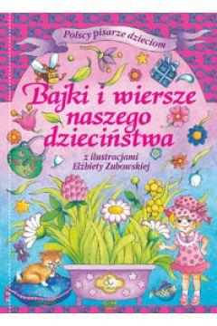 Bajki i wiersze naszego dzieciństwa