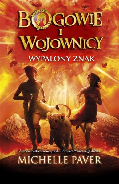 BOGOWIE I WOJOWNICY WYPALONY ZNAK T.2