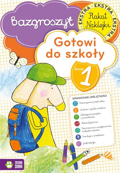 BAZGROSZYT. GOTOWI DO SZKOŁY. CZ.1