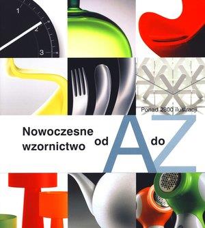 NOWOCZESNE WZORNICTWO OD A DO Z