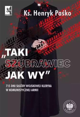 Taki szubrawiec jak wy