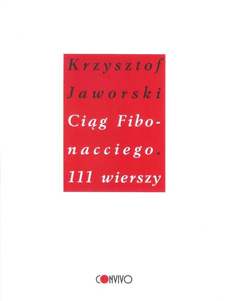 CIĄG FIBONACCIEGO. 111 WIERSZY