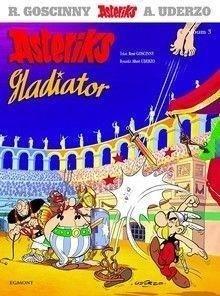 ASTERIKS. TOM 3. ASTERIKS GLADIATOR