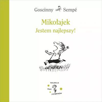 MIKOŁAJEK. JESTEM NAJLEPSZY!