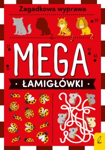 Mega łamigłówki. Zagadkowa wyprawa