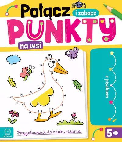 POŁĄCZ PUNKTY I ZOBACZ! NA WSI. PRZYGOTOWANIE DO N