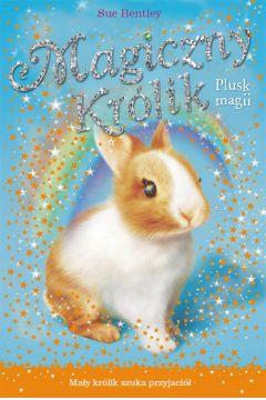MAGICZNY KRÓLIK. PLUSK MAGII