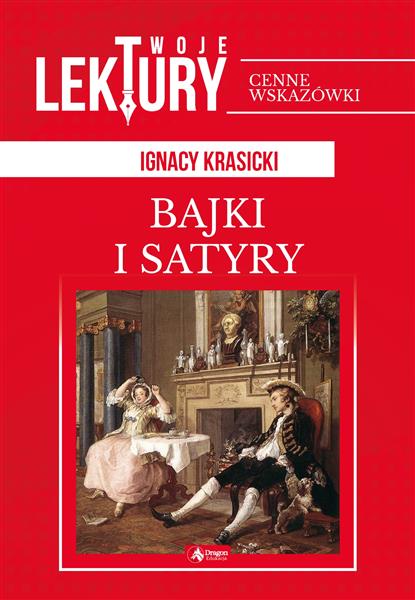 TWOJE LEKTURY. SATYRY I BAJKI