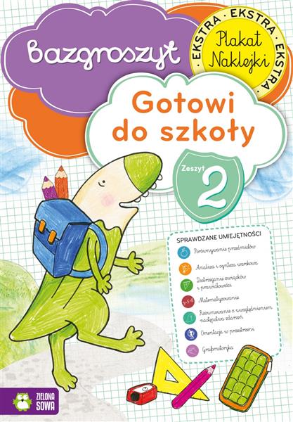 BAZGROSZYT. GOTOWI DO SZKOŁY. CZ.2