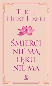 Śmierci nie ma, lęku nie ma