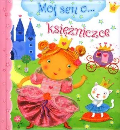 Mój sen o... księżniczce