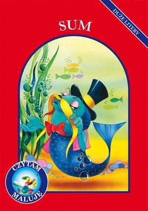 SUM. CZYTAM, MALUJĘ. DUŻE LITERY