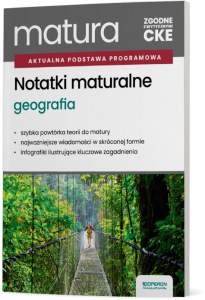 Notatki Matura 2027 Geografia Zakres rozszerzony