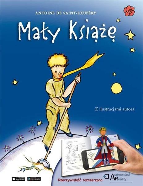 MAŁY KSIĄŻĘ. ROZSZERZONA RZECZYWISTOŚĆ