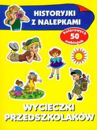 HISTORYJKI Z NALEPKAMI. WYCIECZKI PRZEDSZKOLAKÓW