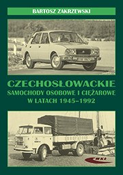 Czechosłowackie samochody osobowe i ciężarowe 1945-1992