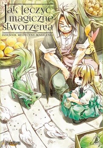 Jak leczyć magiczne stworzenia. Dziennik medycyny