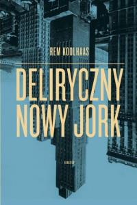 DELIRYCZNY NOWY JORK