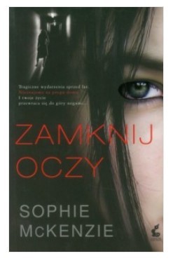 ZAMKNIJ OCZY