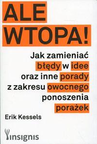 ALE WTOPA! JAK ZAMIENIAĆ BŁĘDY W IDEE ORAZ INNE?