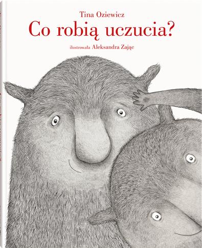 Co robią uczucia?