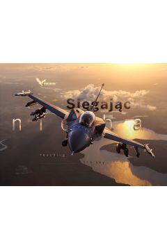 SIĘGAJĄC NIEBA