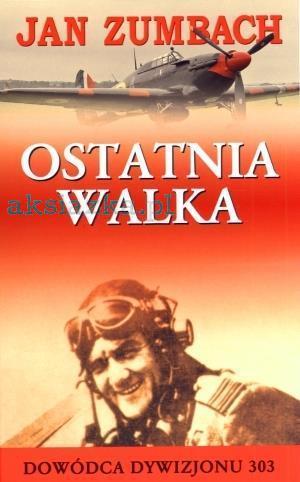 OSTATNIA WALKA