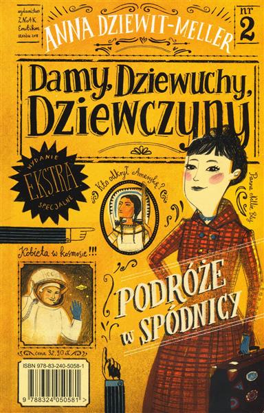 DAMY, DZIEWUCHY, DZIEWCZYNY. PODRÓŻE W SPÓDNICYDAM