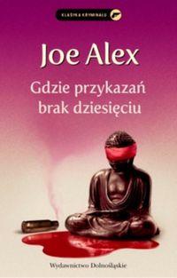 GDZIE PRZYKAZAŃ BRAK DZIESIĘCIU
